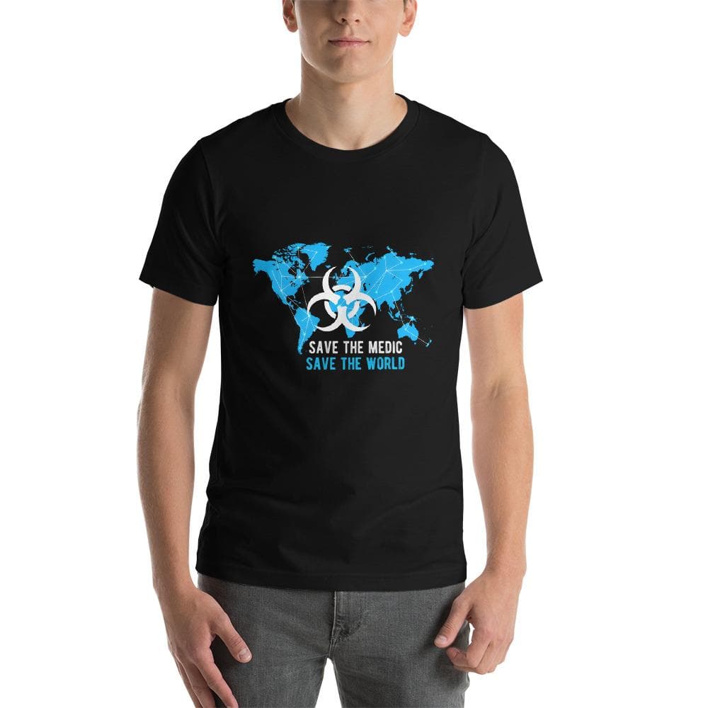Pandemic Save The Medic Save The World Unisex T-Shirt