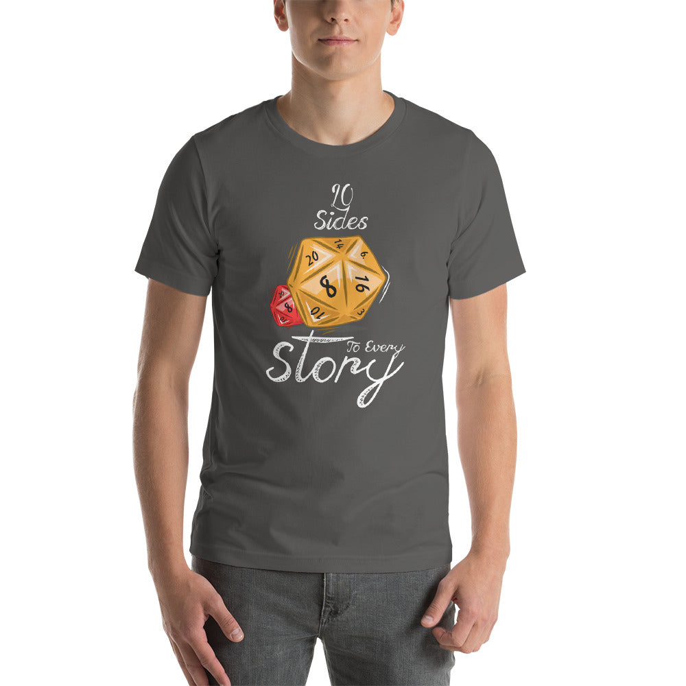 20 Sides To Every Story with Dice Dungeon RPG Unisex T-Shirt