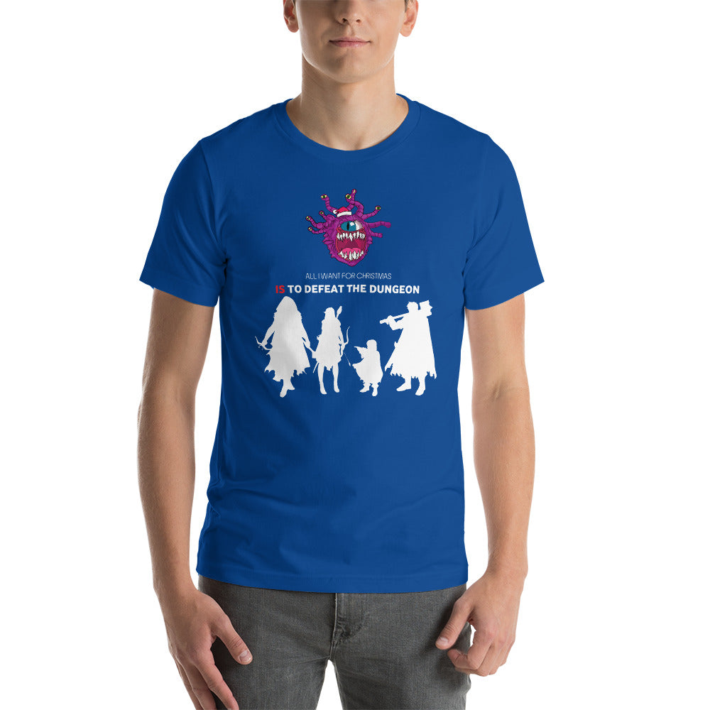 All I Want For Christmas Is To Defeat The Dungeon Christmas Dungeon RPG Unisex T-Shirt