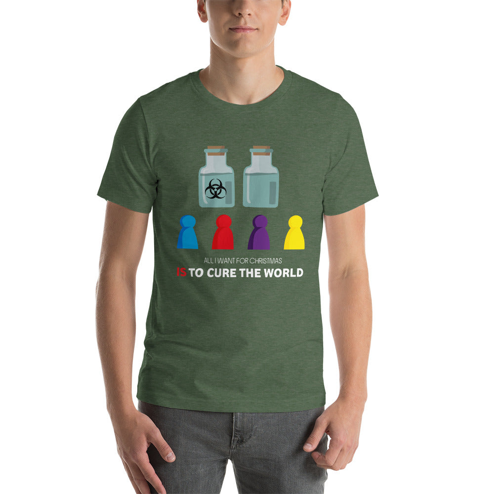 All I Want For Christmas Is To Cure The World Christmas Unisex T-Shirt
