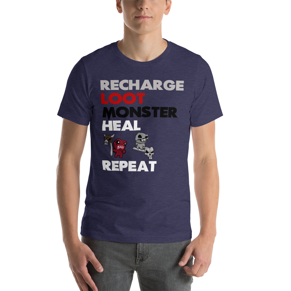 The Binding of Isaac - Recharge, Loot, Monster, Heal, Repeat Unisex T-Shirt