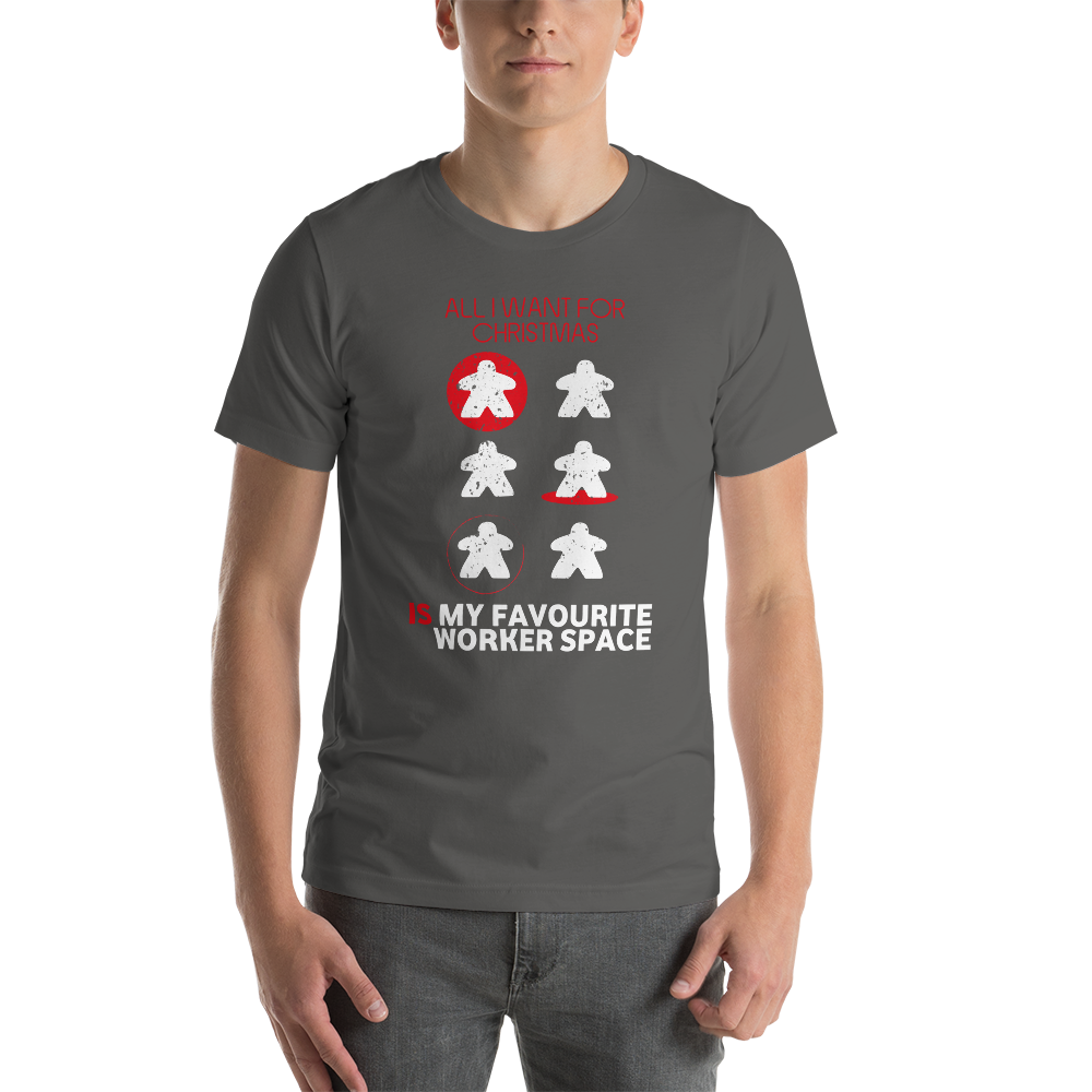 All I Want For Christmas Is My Favourite Worker Space - Christmas Unisex T-Shirt