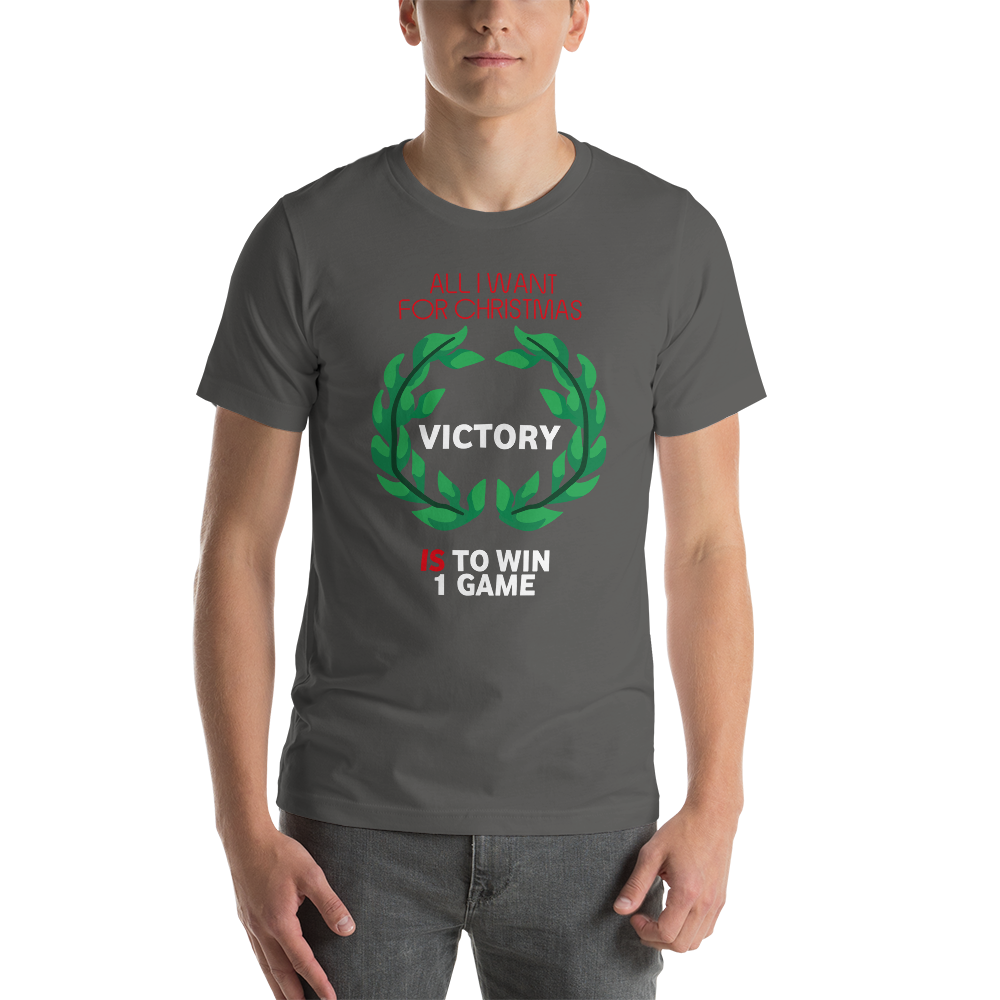 All I Want For Christmas Is To Win One Game - Christmas Unisex T-Shirt