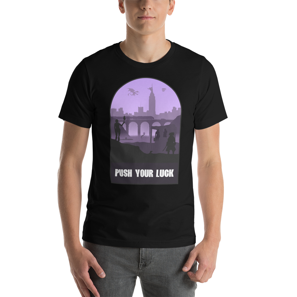 Push Your Luck Board Game Mechanic Unisex T-Shirt