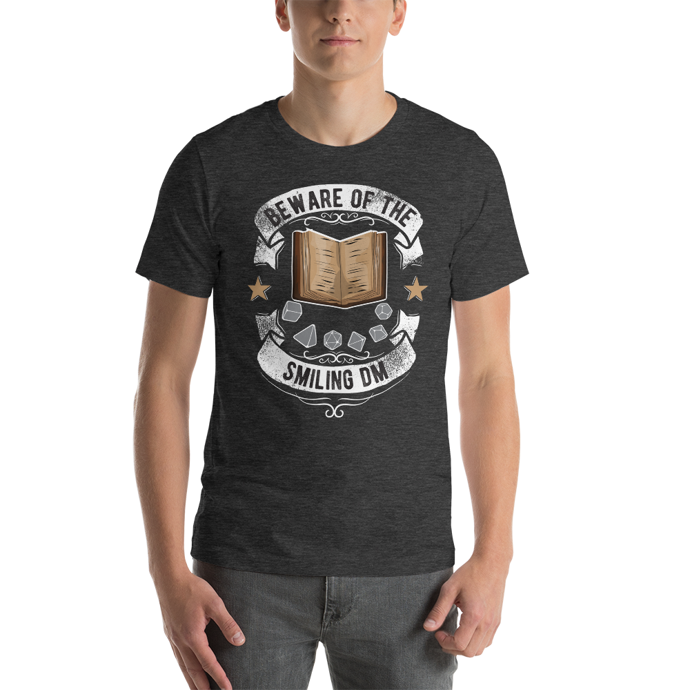Beware the Smiling DM Dungeon RPG Unisex T-Shirt