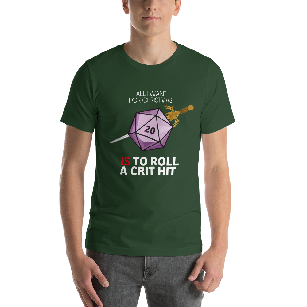 All I Want For Christmas Is To Roll a Crit Hit Christmas Dungeon RPG Unisex T-Shirt