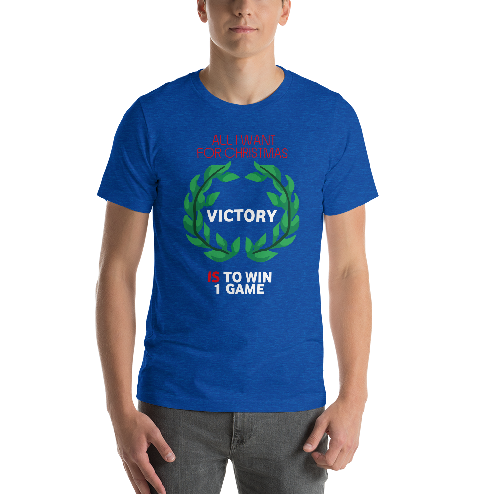 All I Want For Christmas Is To Win One Game - Christmas Unisex T-Shirt