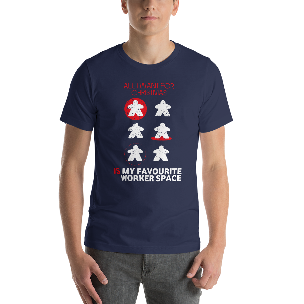 All I Want For Christmas Is My Favourite Worker Space - Christmas Unisex T-Shirt