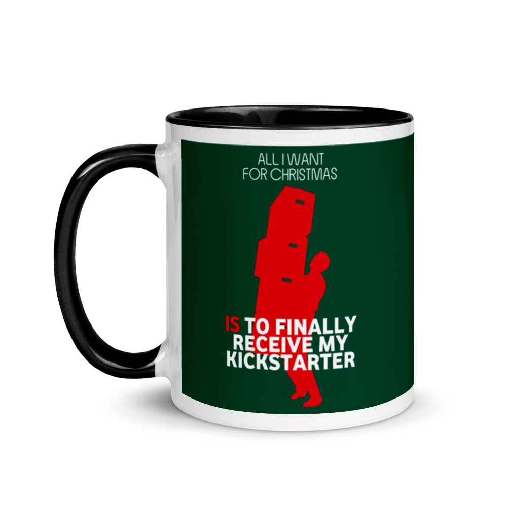 All I Want For Christmas Is To Finally Receive My Kickstarter Festive Mug
