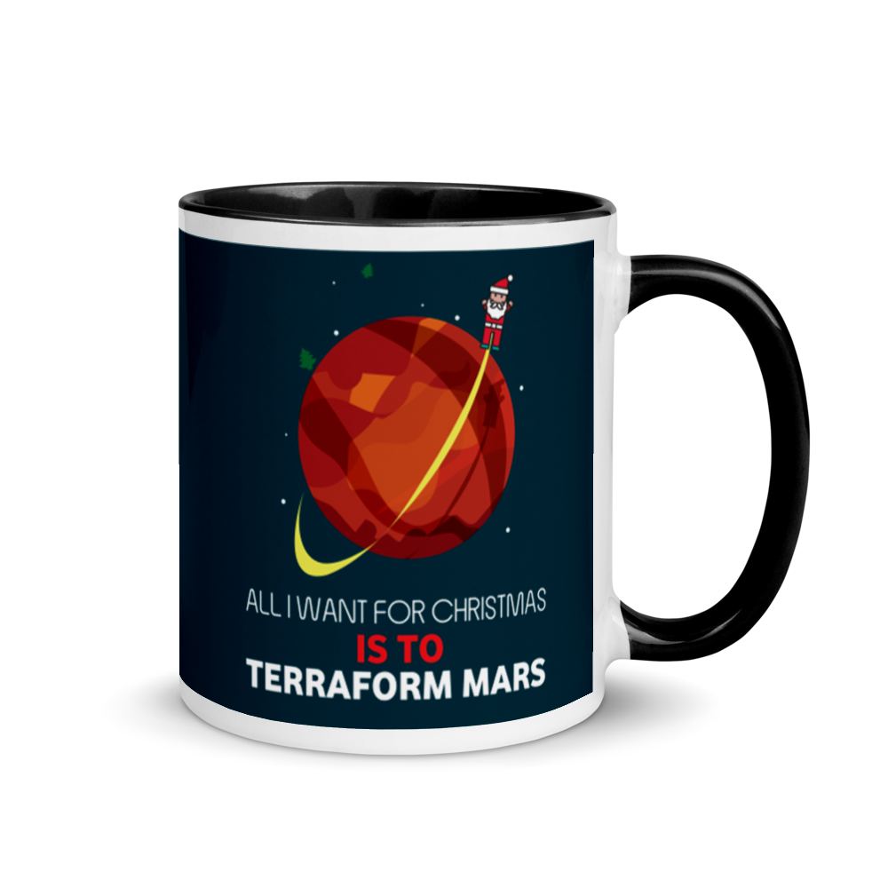All I Want For Christmas Is To Terraform Mars Festive Mug