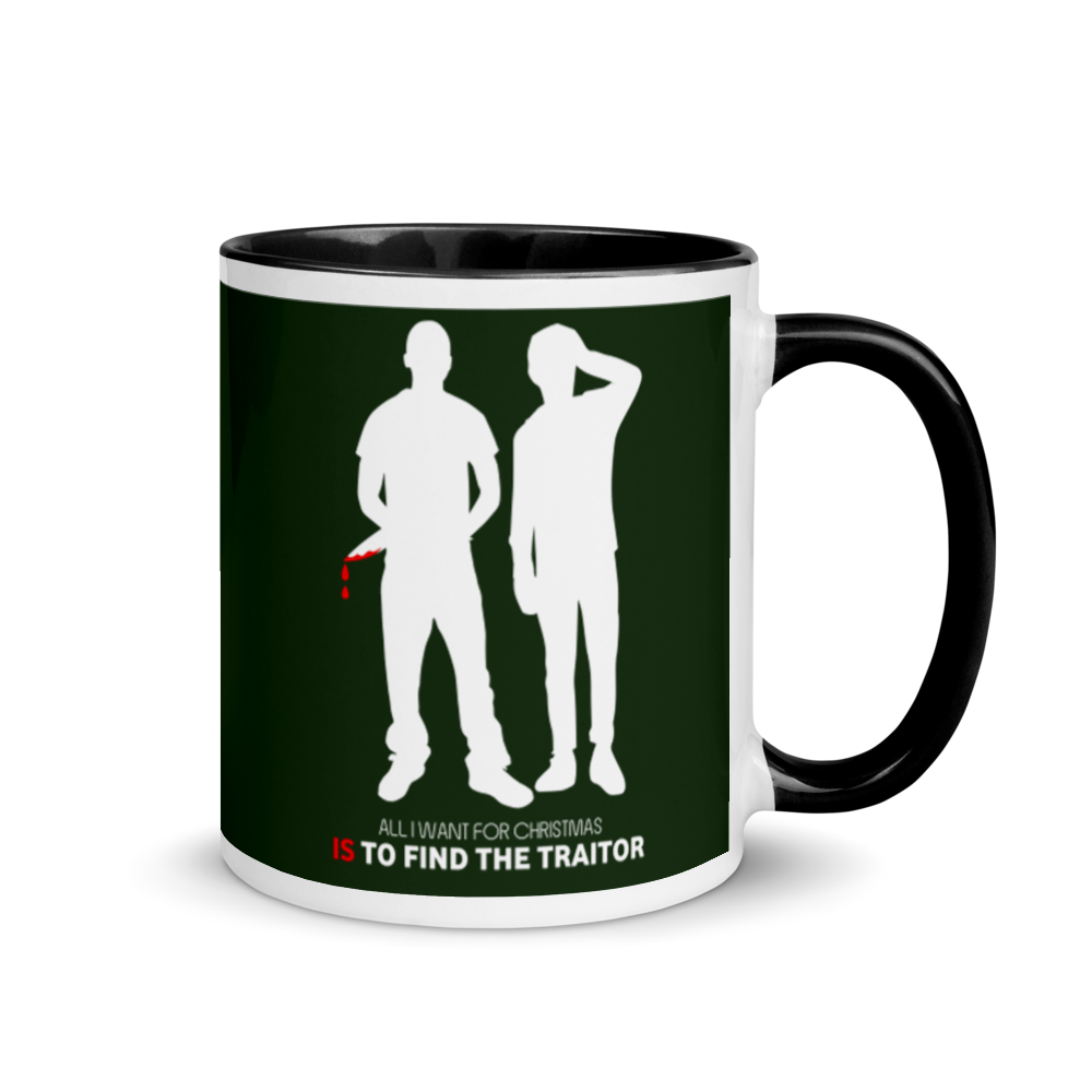 All I Want For Christmas Is To Find The Traitor Festive Mug