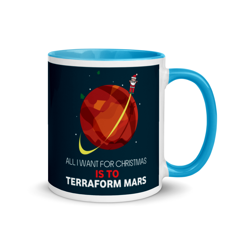 All I Want For Christmas Is To Terraform Mars Festive Mug