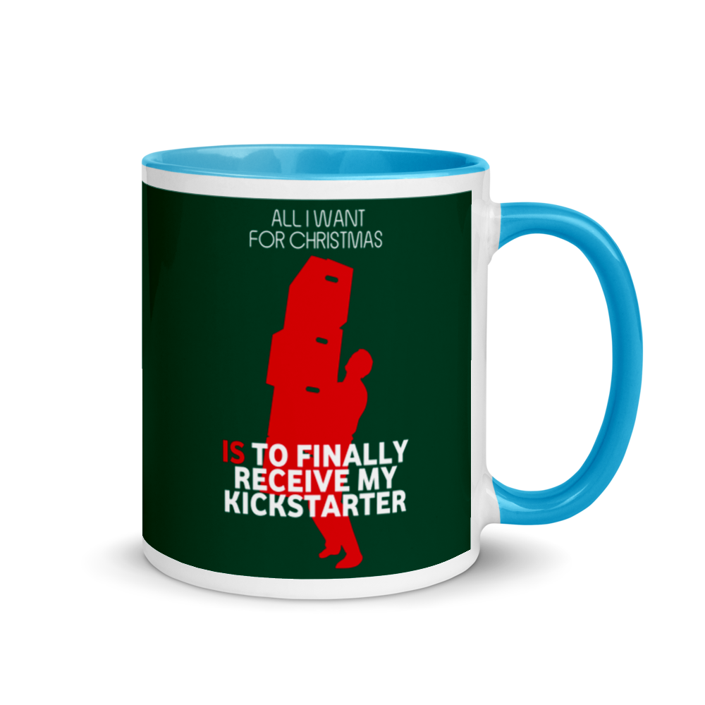 All I Want For Christmas Is To Finally Receive My Kickstarter Festive Mug