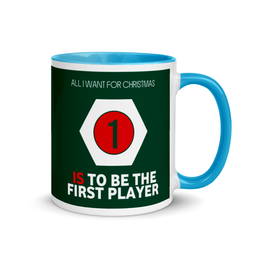 All I Want For Christmas Is To Be The First Player Festive Mug
