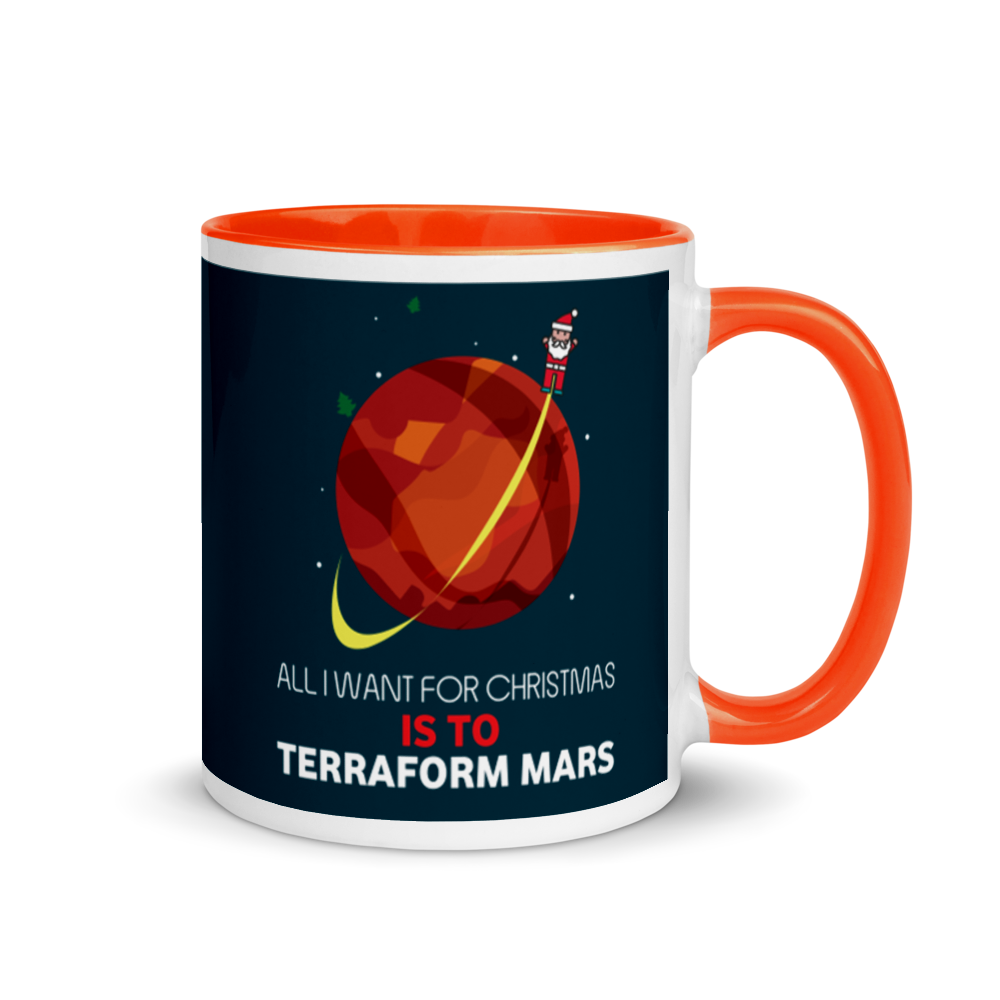 All I Want For Christmas Is To Terraform Mars Festive Mug