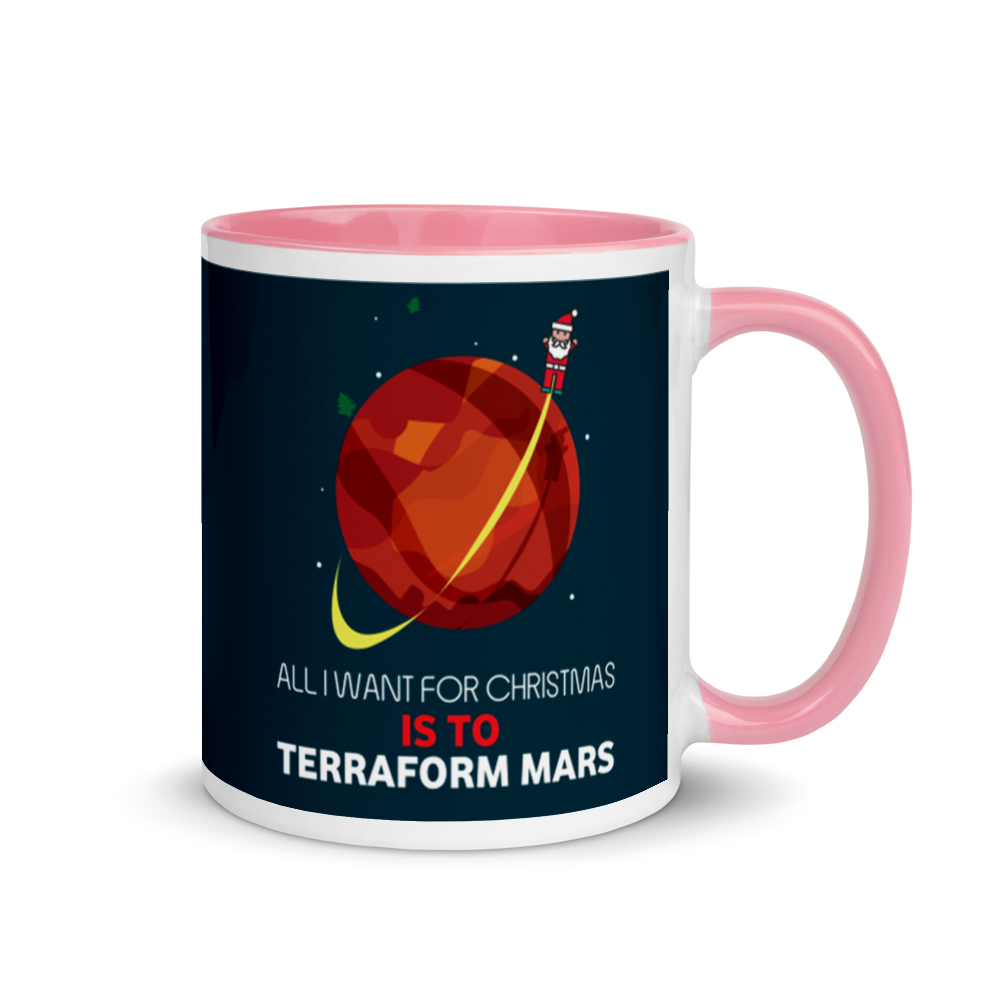 All I Want For Christmas Is To Terraform Mars Festive Mug