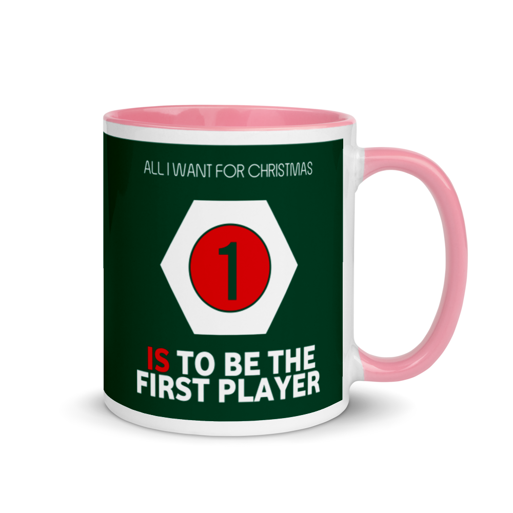All I Want For Christmas Is To Be The First Player Festive Mug
