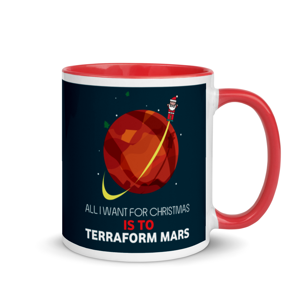 All I Want For Christmas Is To Terraform Mars Festive Mug