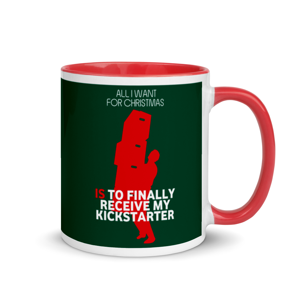 All I Want For Christmas Is To Finally Receive My Kickstarter Festive Mug