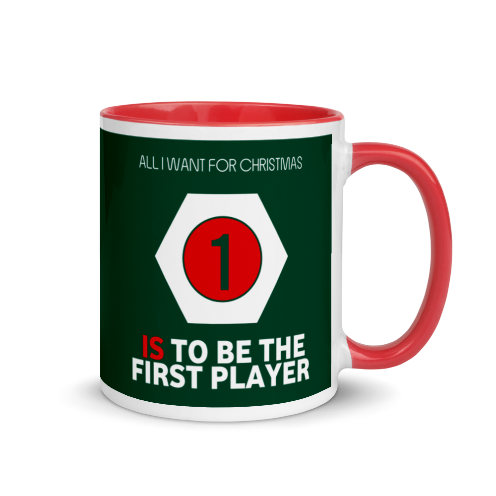 All I Want For Christmas Is To Be The First Player Festive Mug