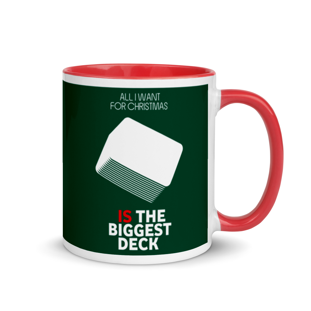 All I Want For Christmas Is The Biggest Deck Festive Mug