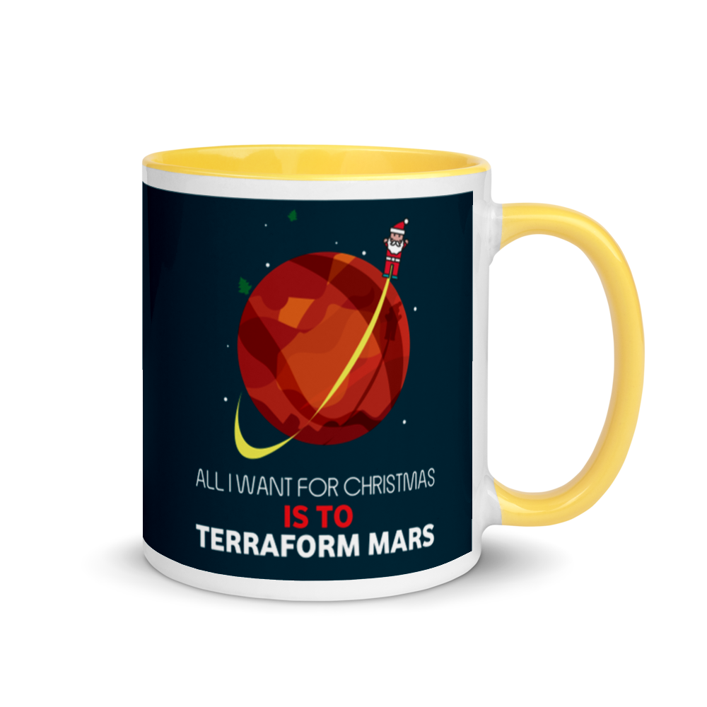 All I Want For Christmas Is To Terraform Mars Festive Mug