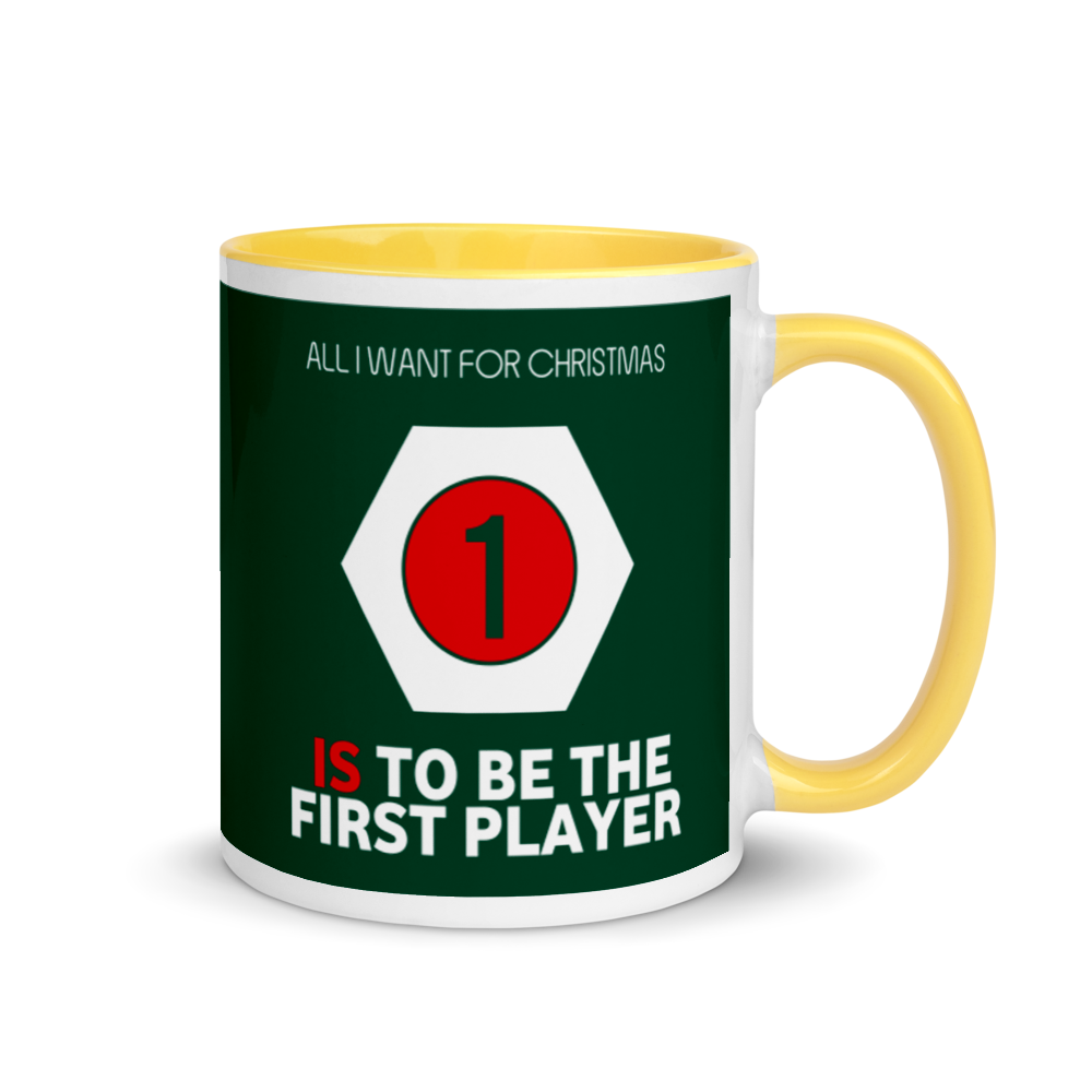 All I Want For Christmas Is To Be The First Player Festive Mug
