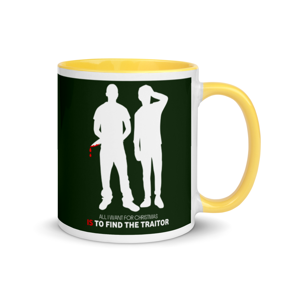 All I Want For Christmas Is To Find The Traitor Festive Mug