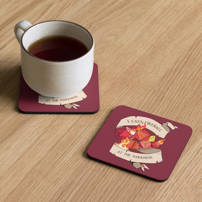 I Cast Fireball at the Darkness Tabletop Gaming Inspired Coaster