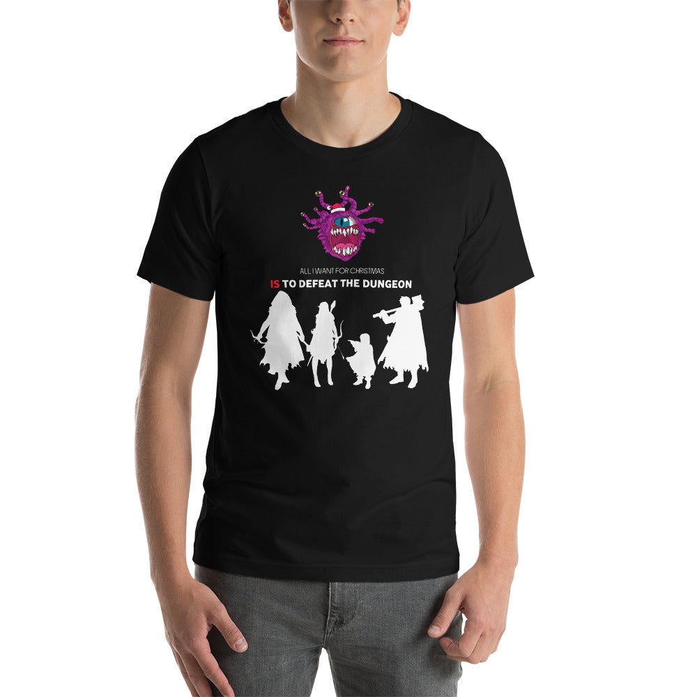 All I Want For Christmas Is To Defeat The Dungeon Christmas Dungeon RPG Unisex T-Shirt