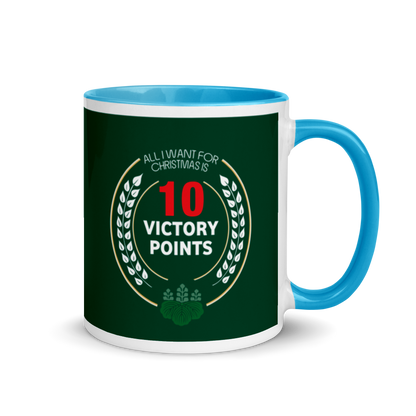 All I Want For Christmas is 10 Victory Points - Christmas Mug