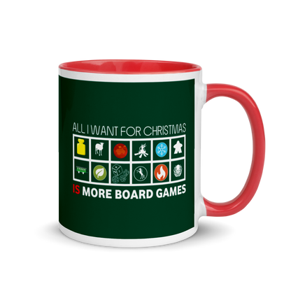 All I Want For Christmas Is More Board Games - Christmas Mug